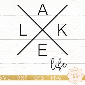 lake life svg, lake svg, life at the lake svg, eps, dxf, png, Silhouette, Cricut, commercial use