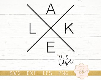 lake life svg, lake svg, life at the lake svg, eps, dxf, png, Silhouette, Cricut, commercial use