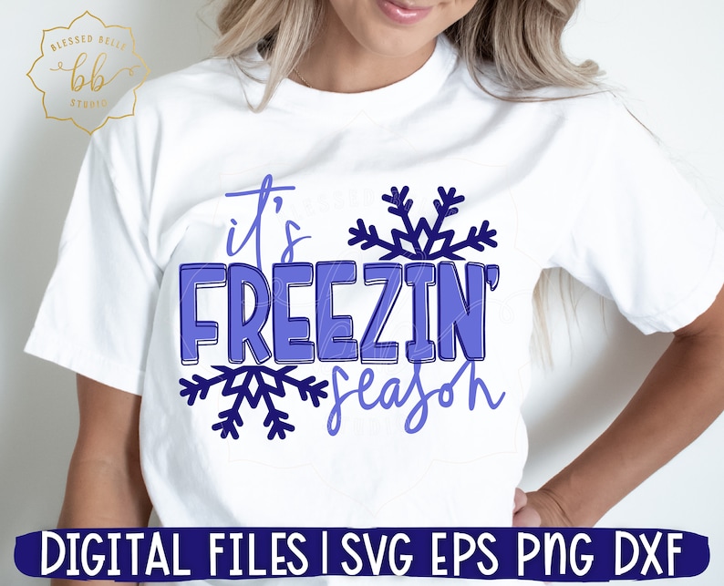 Its Freezin Season SVG Eps Dxf Png Fall Svg Winter Im - Etsy