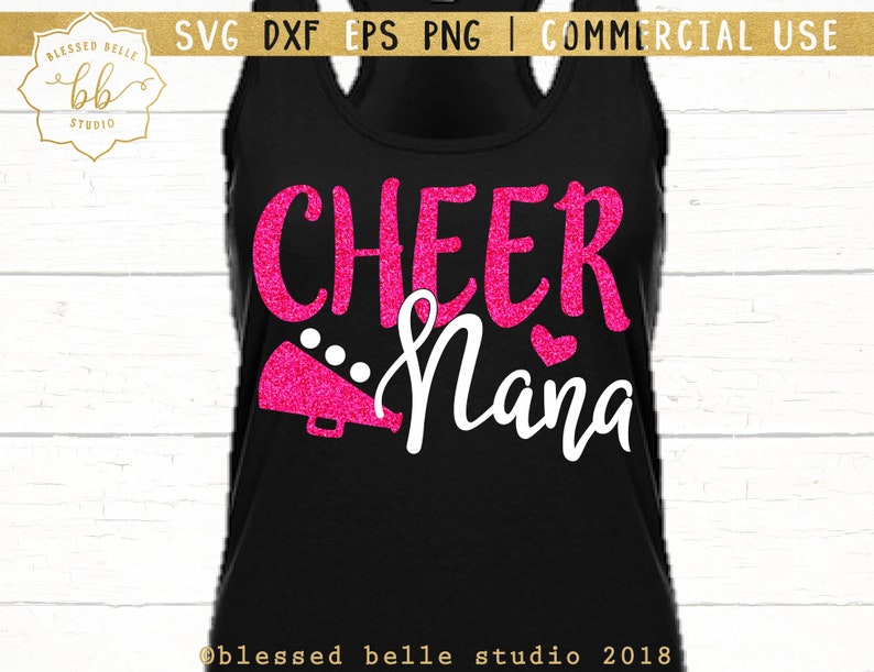 Download Cheer Nana SVG dxf eps png cheer svg cheer grandma shirt ...