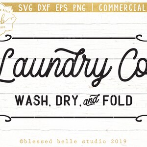 farmhouse svg, laundry svg, laundry farmhouse, farmhouse sign, svg, eps, dxf, png cut file, Silhouette, Cricut, printable wall art