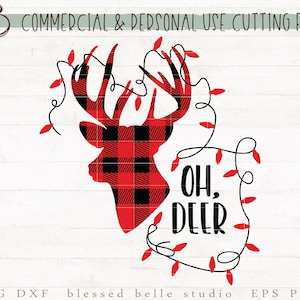 May include: Red and black buffalo plaid deer silhouette with a string of red Christmas lights wrapped around it. The text "OH, DEER" is written below the deer.