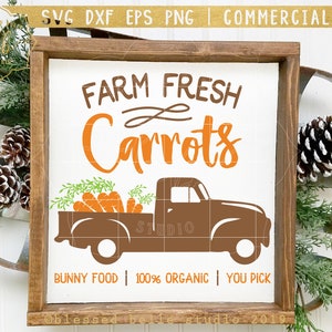 Easter farmhouse svg, Farm fresh carrots svg, Easter sign svg, carrots svg, bunny farmhouse svg, eps, dxf, png, Silhouette, Cricut