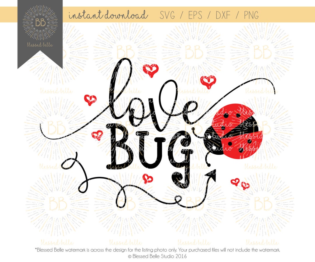 Love Bug SVG, Valentines Svg, Girl Valentine's Svg, Valentine's Day Svg ...