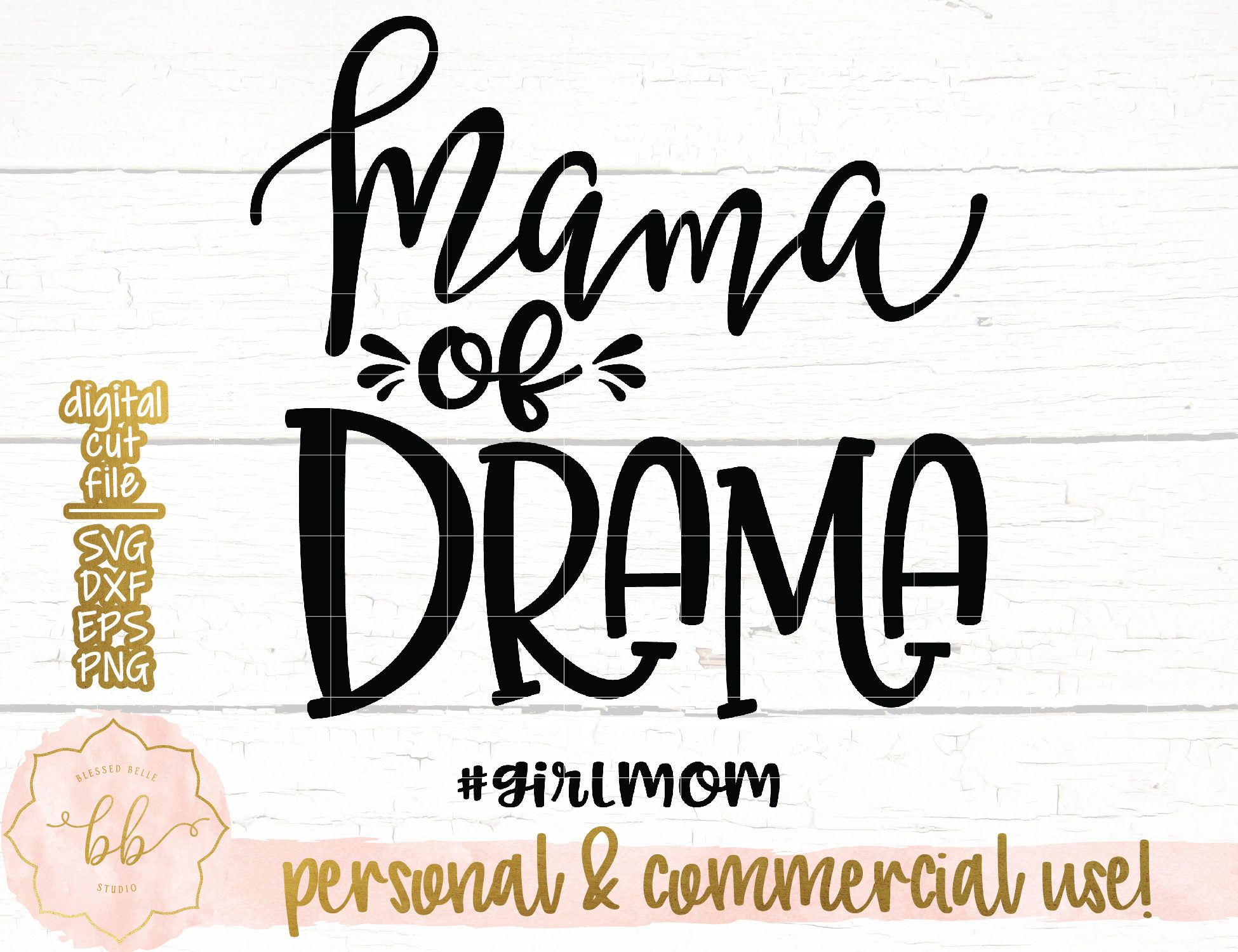 Free Free Mama Of Drama Svg Free 261 SVG PNG EPS DXF File