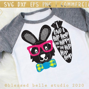 I said a Hip Hop the Hippy to the Hip Hip Hop SVG, Hip Hop Bunny SVG, Easter svg, hipster bunny svg, eps, dxf, png, Silhouette, Cricut
