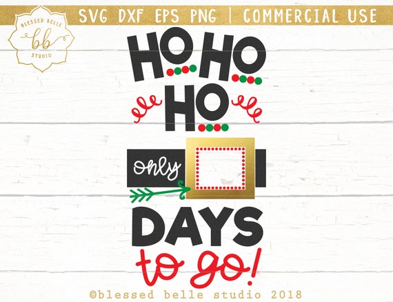 Christmas countdown SVG, Days until Christmas SVG, Santa svg, Christmas svg, Christmas sign svg, eps, dxf, png cut file, Silhouette, Cricut