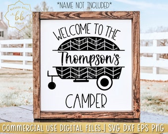 welcome to our camper svg, camping name sign svg, personalized sign svg, RV sign svg, RV svg, travel, eps, dxf, png file, Silhouette, Cricut