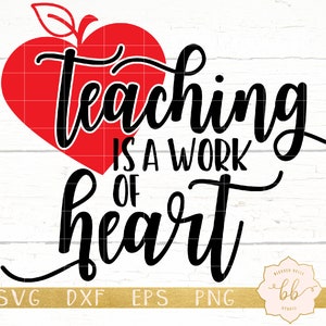 lesgeven is een werk van hart svg, leraar svg, leraar waardering, leraar shirt svg, eps, dxf, png, Silhouette, Cricut, commercieel gebruik