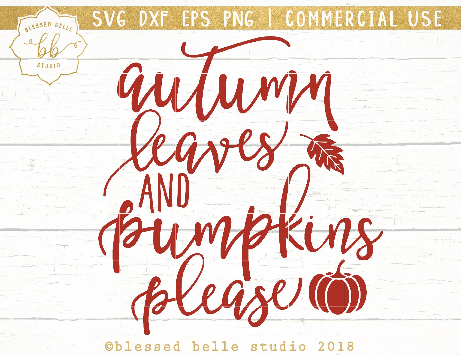 Cut File Cricut PNG Silhouette Autumn Leaves Pumpkins Please PNG Autumn Svg Fall Sign svg Fall shirt svg Fall PNG Thanksgiving Svg
