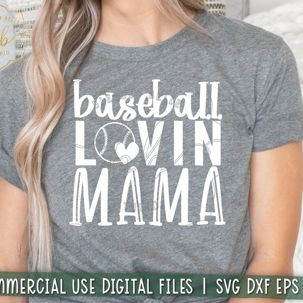 Baseball lovin mama svg, Baseball mama SVG, baseball mom svg, baseball svg, boy mom svg, eps, dxf, png, Silhouette, Cricut, commercial use