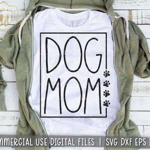dog mom SVG, dog SVG , dog mom life svg, pup mom svg, doggy mom svg, fur mom svg, dxf, png, eps cut file, Silhouette, Cricut, commercial use
