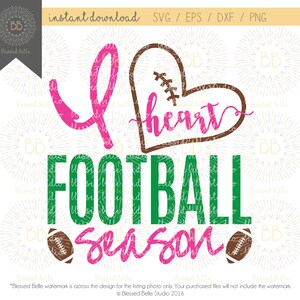 fútbol SVG, I heart football season svg, game day svg, eps, dxf, png file, Silhouette, Cricut