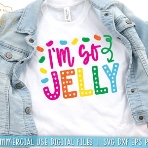 Jelly beans svg, Easter svg png, Im so jelly svg, girl Easter svg, Easter candy svg, jellybeans svg, funny Easter shirt svg, DXF, PNG, EPS