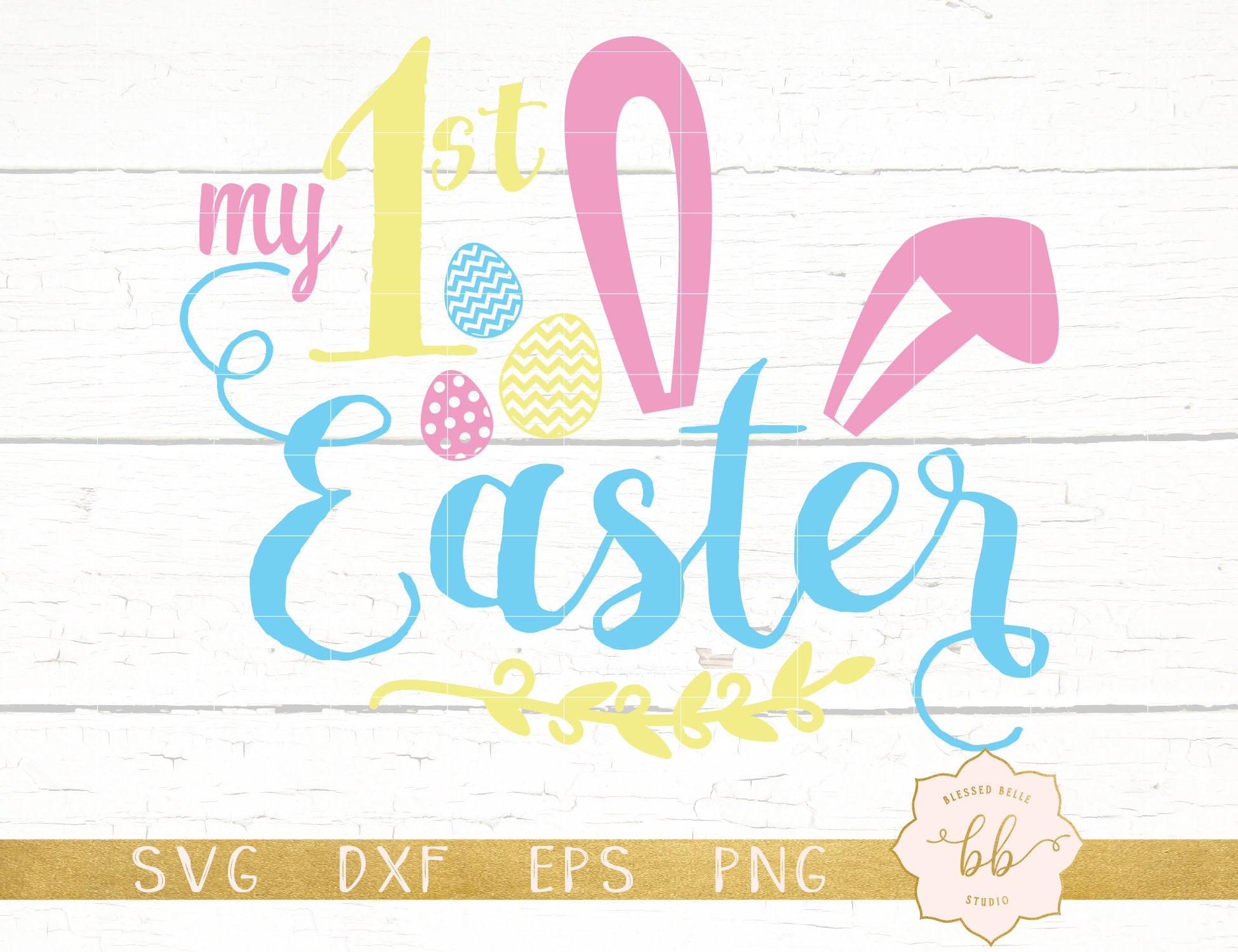 Download My first Easter SVG 1st Easter bunny easter svg eps dxf | Etsy