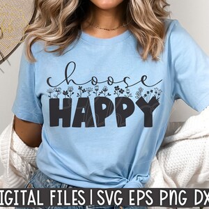 choose happy svg, happy floral, Positive svg, Inspirational, Positive Quote, Motivational Svg, Self Love Svg, cut file, sublimation, print