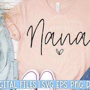 ナナ svg、eps、png、dxf、おばあちゃん、ハートを持ったナナ、母の日 svg、おばあちゃんのシャツのデザイン ファイル、シンプル、ダウンロード、印刷、デジタル