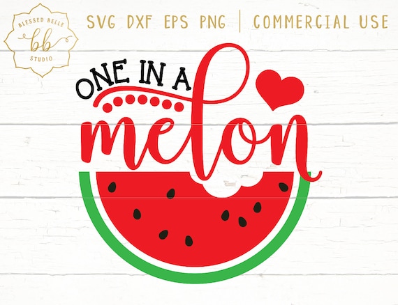 Download One in a melon svg watermelon svg melon svg summer svg | Etsy