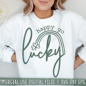 st patricks day svg, happy go lucky svg, lucky rainbow svg, irish svg, shamrock svg, lucky shirt, SVG DXF EPS png Silhouette Cricut