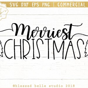Merriest Christmas svg, Christmas farmhouse SVG, Christmas svg, Christmas sign, Merry Christmas svg, eps, dxf, png, Silhouette, Cricut