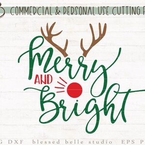Merry and Bright svg, reindeer svg, merry and bright reindeer svg, Christmas svg, eps, dxf, png cut file, Silhouette, Cricut