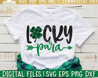 lucky para svg, st patricks day, parapro, st. patricks day svg, st patricks day shirt, teacher assistant, lucky, plaid, SVG, DXF, EPS, png