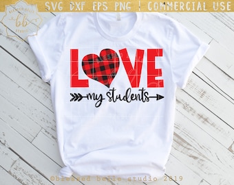 kocham moich uczniów svg, nauczyciel walentynki svg, nauczyciel svg, walentynkowa koszulka nauczyciela svg, walentynkowy svg, eps, dxf, png, sylwetka, Cricut