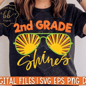 May include: Dark gray t-shirt with the text "2nd Grade Shines" in orange and yellow. Sunglasses with a sun design are in the center. The bottom of the shirt has the words "DIGITAL FILES | SVG EPS PNG DXF".