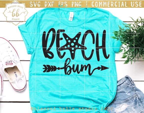 beach bum svg, beach svg, beach trip svg, beach life svg, beach days svg, starfish, girl trip svg, ocean, eps, dxf png Silhouette, Cricut