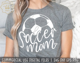 soccer mom svg, soccer mama SVG, soccer love svg, soccer svg, girl mom svg, boy mom svg, soccer life svg, eps, dxf, png, Silhouette Cricut