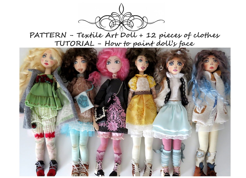 May include: Six handmade textile art dolls with different hairstyles and clothing. The dolls are wearing various outfits, including a green dress, a brown jacket, a black dress, a yellow dress, a blue skirt, and a white jacket. The dolls are all smiling and have painted faces. The image includes the text "PATTERN - Textile Art Doll + 12 pieces of clothes TUTORIAL - How to paint doll's face".