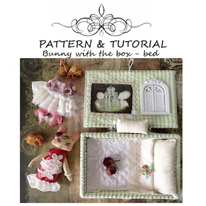 TUTORIAL little bunny in box, soft doll in matchbox, travel toy sewing pattern, animal in bed pattern, miniature dollhouse tutorial, PDF