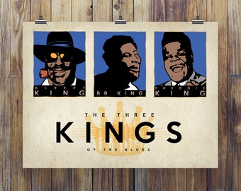 The 3 Kings of the Blues, Alber King, BB King, Freddie King, Blues Poster
