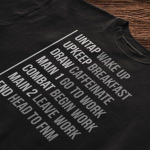 T Shirt for MTG Player Gift for Magic the Gathering Funny FNM Hoodie Phases of Life Humor