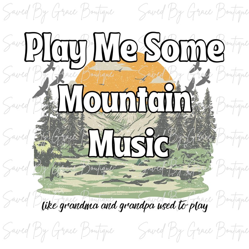 Play Me Some Mountain Music Png, Country Music Png, Nashville Png ...