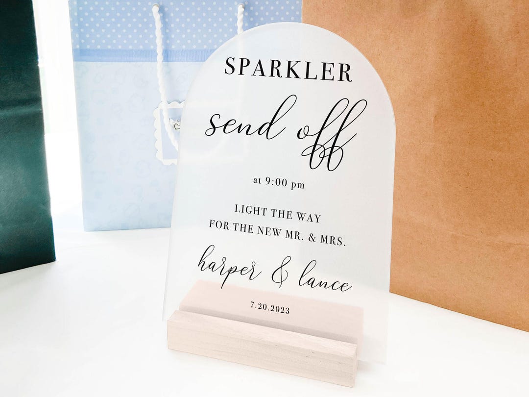 Personalized Clear Arch Acrylic Sparkler Wedding Send off Sign | Send ...