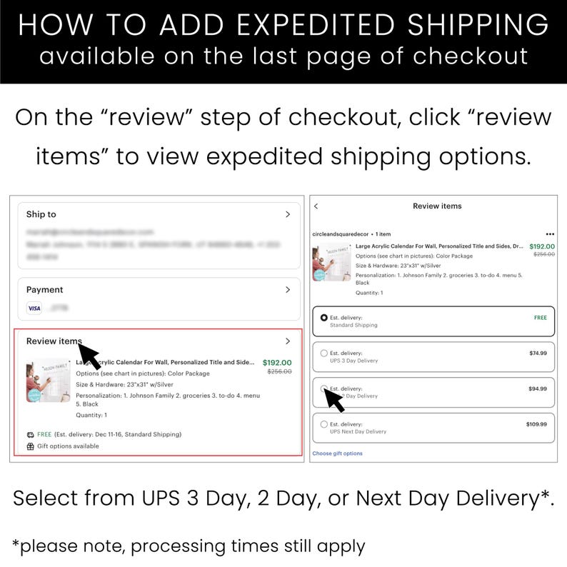 The image is a screenshot of a website's checkout page, where the instructions are displayed for adding expedited shipping available on the last page of checkout.
