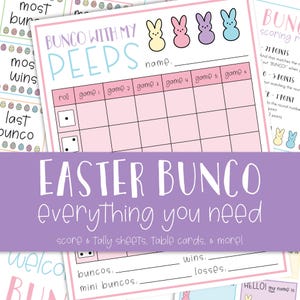 May include: Easter Bunco game set with score sheets, table cards, and more. The sheets have a pink background with bunny illustrations and the text "Bunco with my Peeps". The set includes everything needed for the game.