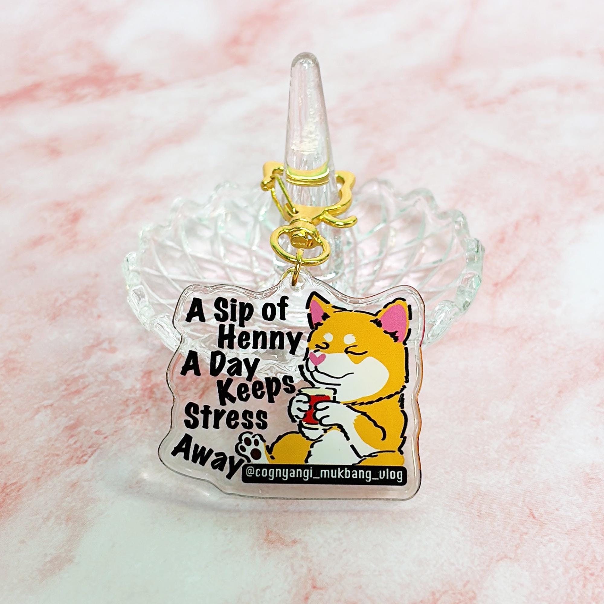 Keychain A Sip of Henny A Day Keeps Stress Away Fun Text with Chilling Dog Logo Unique Keychain, Bag Charm, Keyring for Hennessy Lovers