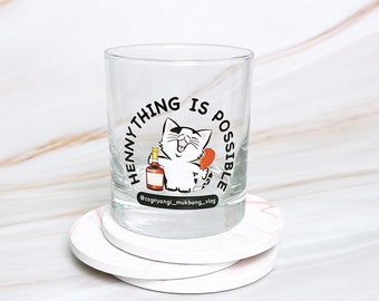 Drinking Glass Cup for Hennessy Lover, Hennything Is Possible Fun Text Cat Logo Design Unique One of Kind Rock Glasses, 11oz Clear Glass Cup