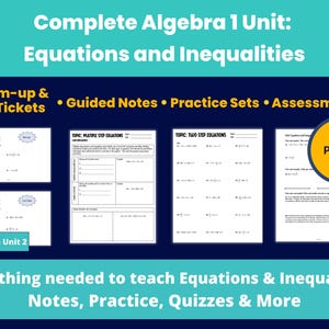 Algebra Equations and Inequalities Unit | Guided Notes, Worksheets