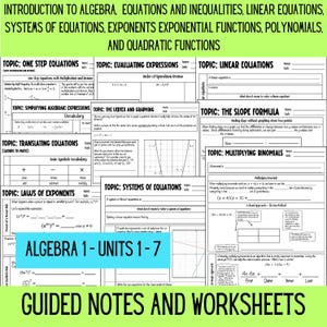 Seven Algebra Units, Intro to Algebra Equations Inequalities Graphing Systems Exponents  Polynomials Quadratic Functions notes worksheets