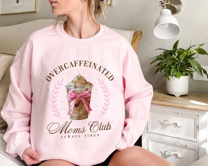 Mother's Day Overcaffeinated Coquette Moms Club AlwaysTired Shirt Mother's Day Gift For Mom Mama Shirt Mom Life Shirt image 1