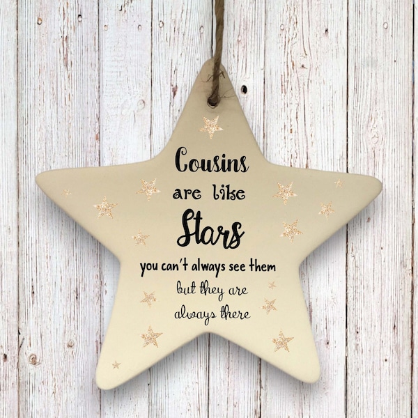 Cousin birthday Gifts , Ceramic ornament , Cousins are like stars , long distance cousin gift , cousin christmas gift , gift for cousins