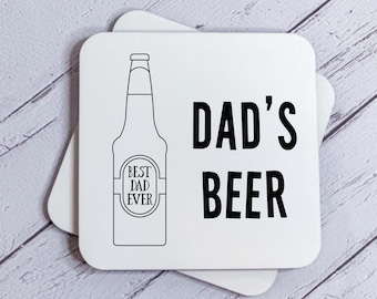 Personalised Beer Coaster , Fathers day gift , dad birthday gift , gift for daddy , dad christmas gift , new dad gift , from children kids
