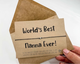 Wish Bracelet for World's Best Nanna ,  Nanna Birthday gift , Nanna Christmas Present , Nanna gift from Grandkids , Mothers day Gift ,