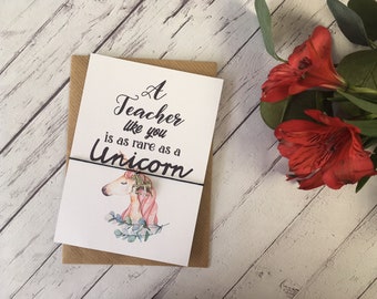 Teacher Gift/ A Teacher Like You is as rare as a Unicorn / postcard print Wish Bracelet Badge Magnet Keyring / End of Term Present /