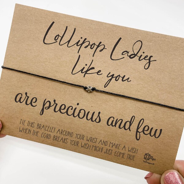 Wish Bracelet - Lollipop Ladies Precious And Few, Lollipop lady gift from children, lollipop lady thank you present, goodbye lollipop lady