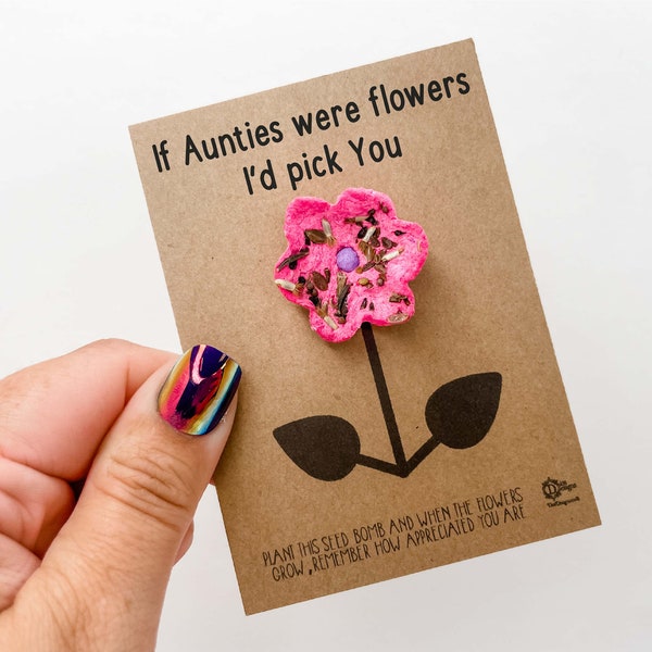 Auntie Gift - Wildflower seed bomb - If Aunties were flowers I’d pick You / Auntie in the UK / Auntie Birthday Gift Auntie Christmas