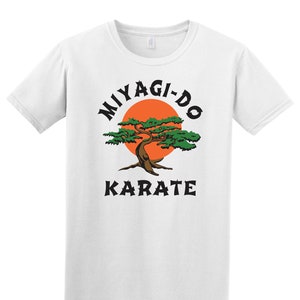 Miyagi Do printed on High Quality Cotton t-shirt. Unisex tshirt, Novelty Funny trendy tee shirt. Reseda Cobra kai karate kid